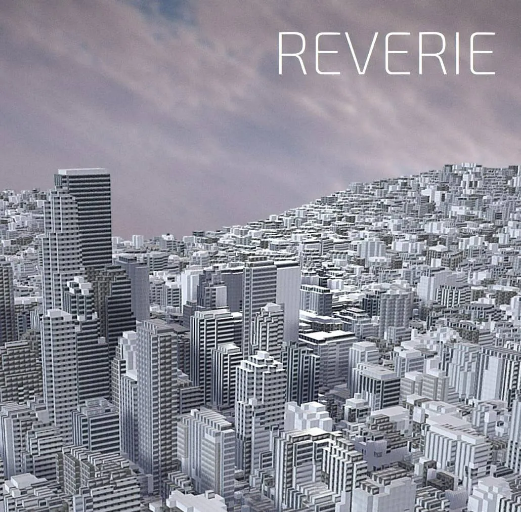 An expansive, abstract city scape stretching to the horizon with the word "Reverie" overlaid.